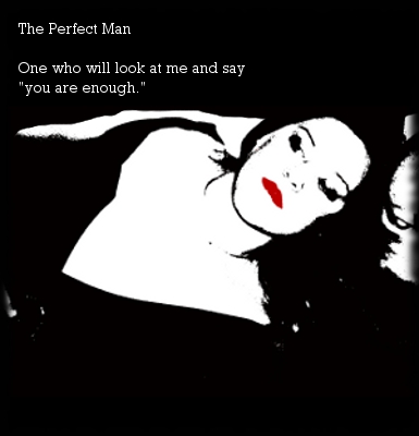 The Perfect Man Poem