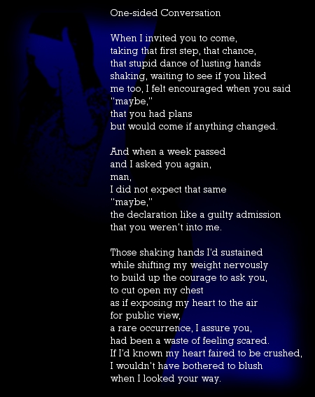 One Sided Conversation